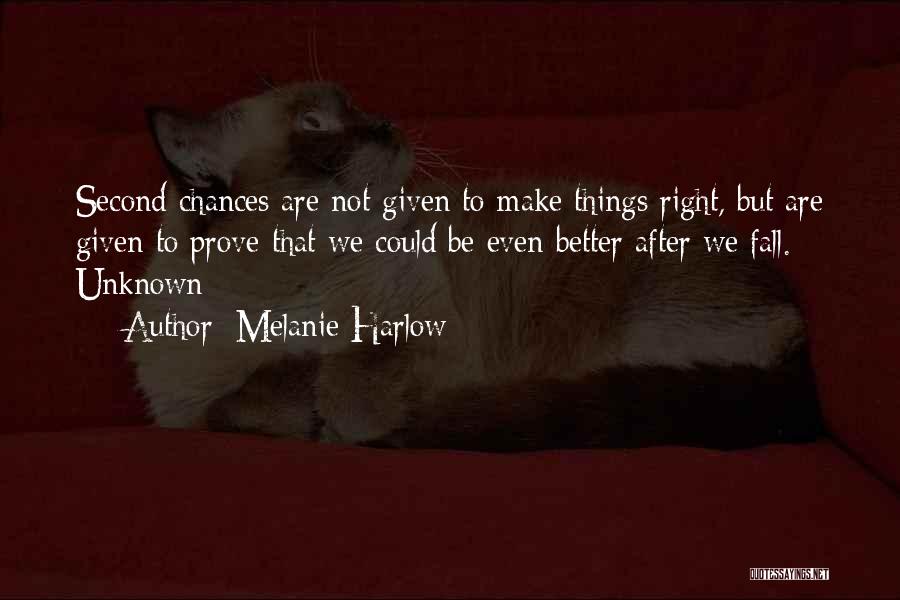 Melanie Harlow Quotes 1201722