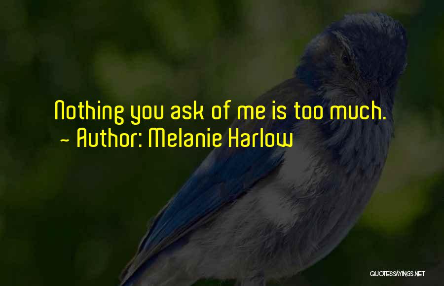 Melanie Harlow Quotes 1211845