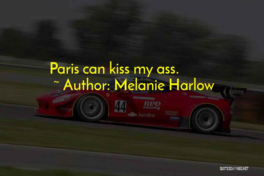 Melanie Harlow Quotes 1443159