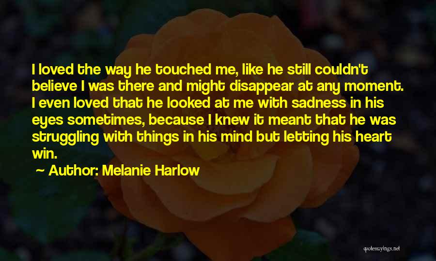 Melanie Harlow Quotes 1843831