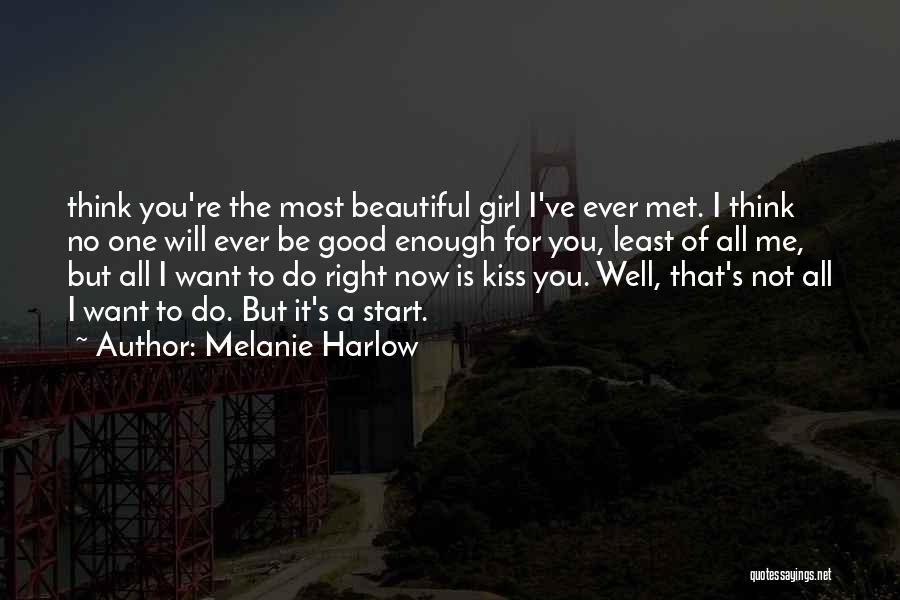 Melanie Harlow Quotes 1908596