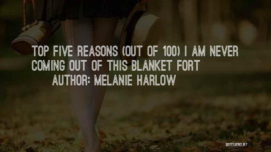Melanie Harlow Quotes 524512