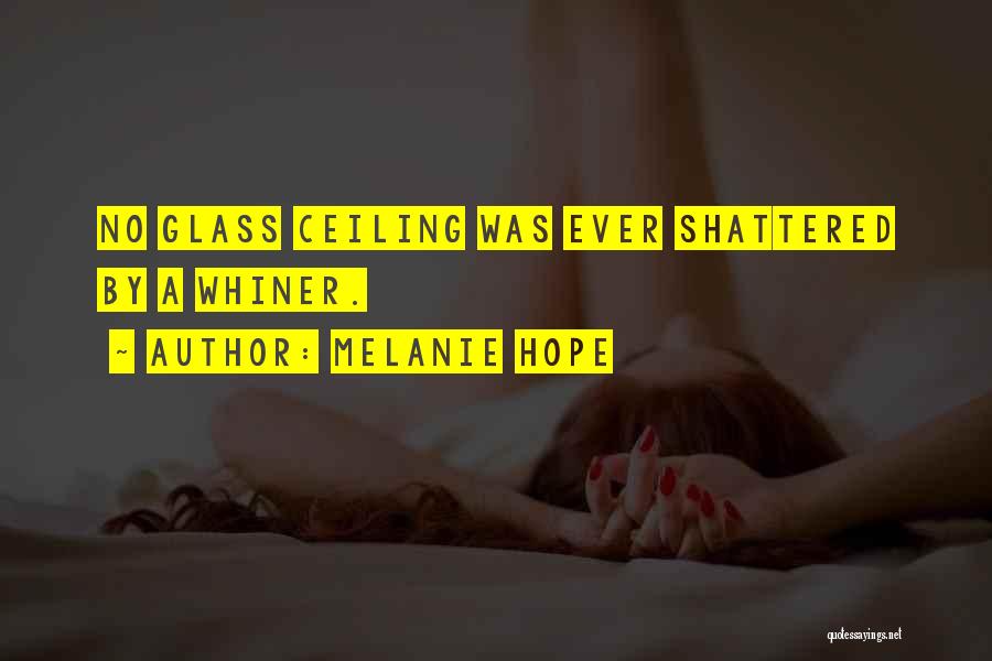 Melanie Hope Quotes 1441607