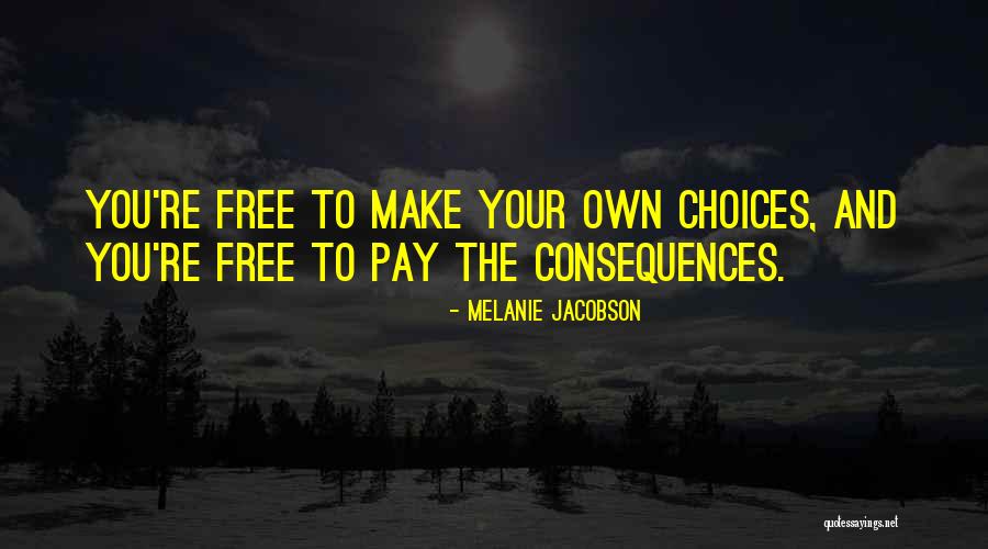 Melanie Jacobson Quotes 596588 Melanie Jacobson Quotes 596588