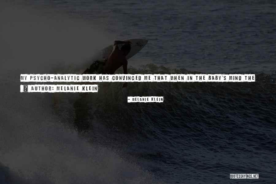 Melanie Klein Quotes 1432391 Melanie Klein Quotes 1432391