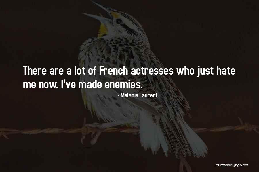 Melanie Laurent Quotes 110042