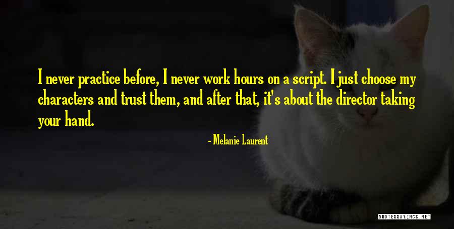 Melanie Laurent Quotes 570589