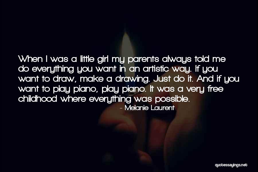 Melanie Laurent Quotes 702794