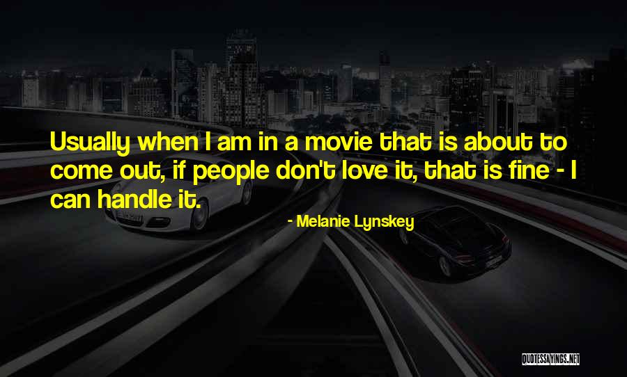 Melanie Lynskey Quotes 1215034