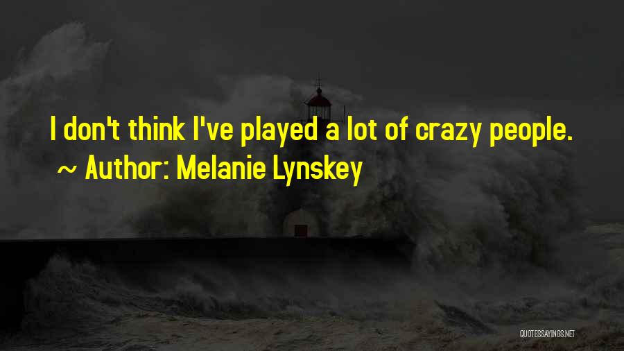 Melanie Lynskey Quotes 1444816