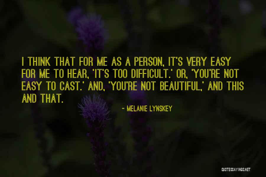 Melanie Lynskey Quotes 2263488