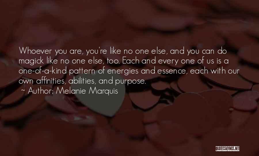 Melanie Marquis Quotes 2085672