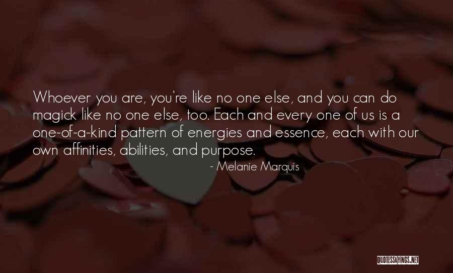 Melanie Marquis Quotes 2085672