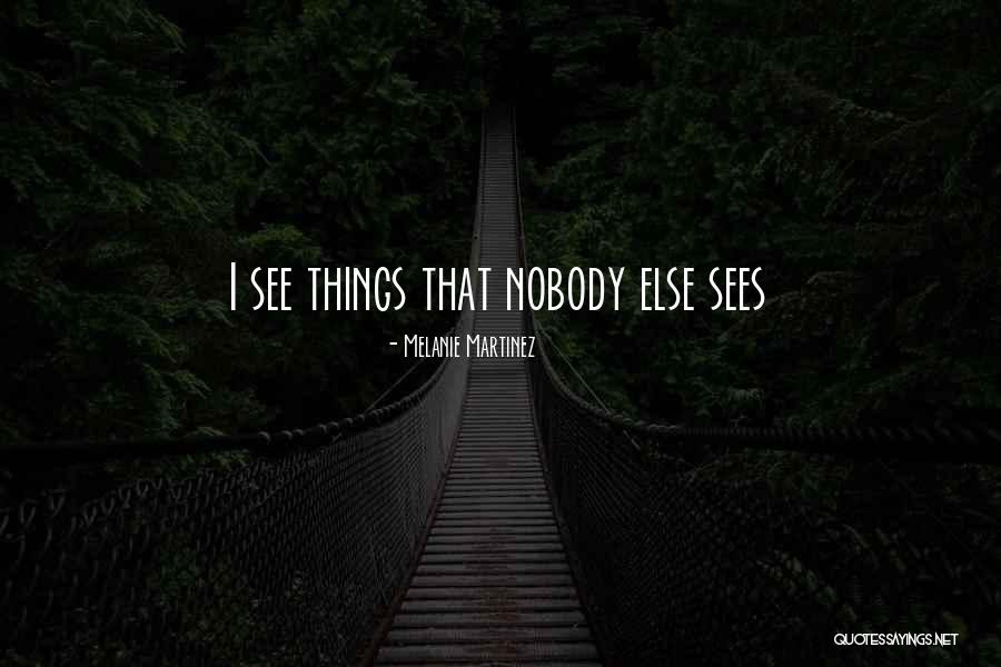 Melanie Martinez Quotes 1123311 Melanie Martinez Quotes 1123311