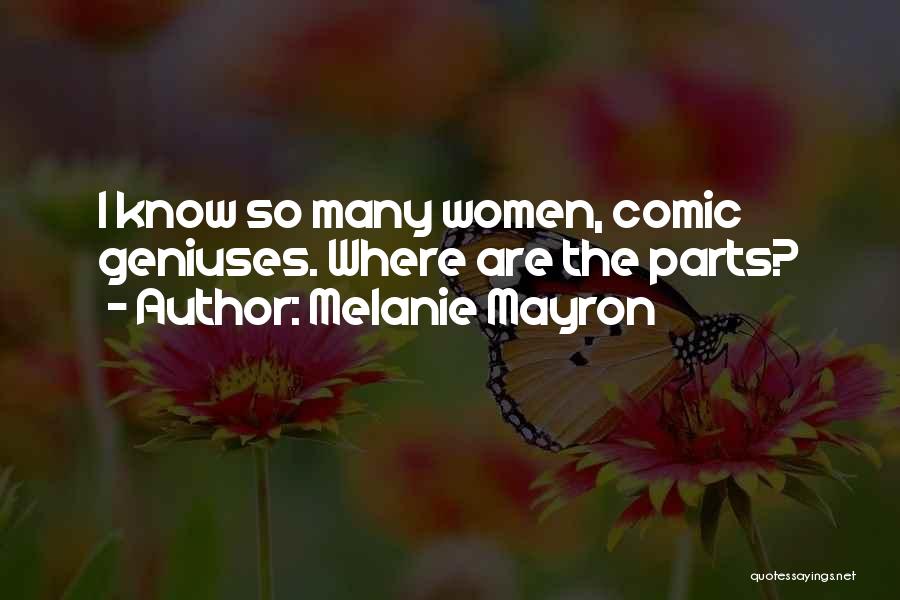 Melanie Mayron Quotes 147226