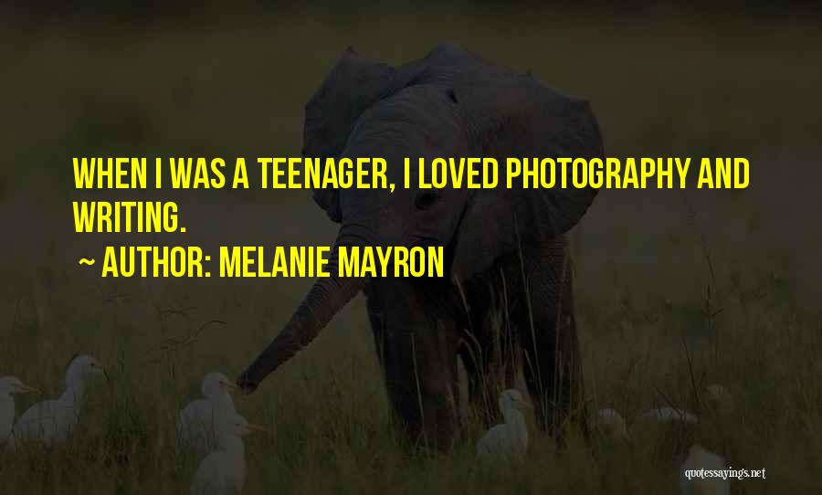 Melanie Mayron Quotes 1483117