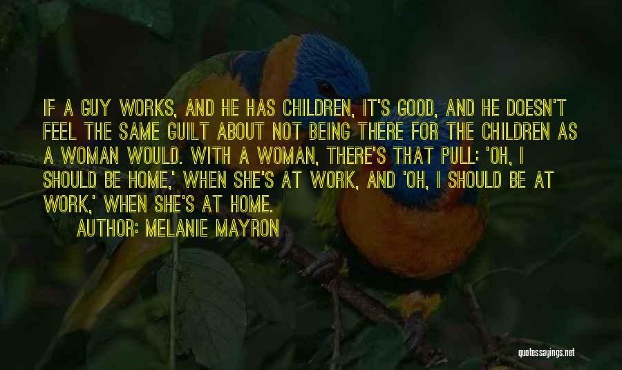 Melanie Mayron Quotes 1890451