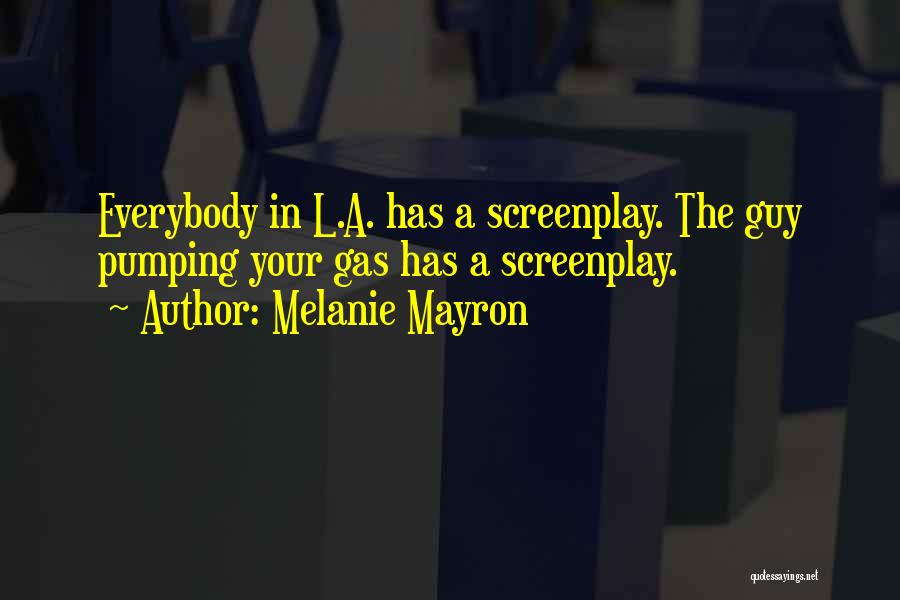 Melanie Mayron Quotes 348907