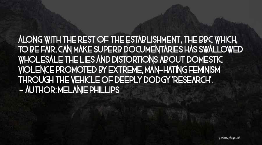 Melanie Phillips Quotes 1058981