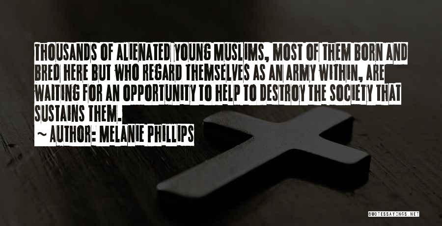 Melanie Phillips Quotes 442009