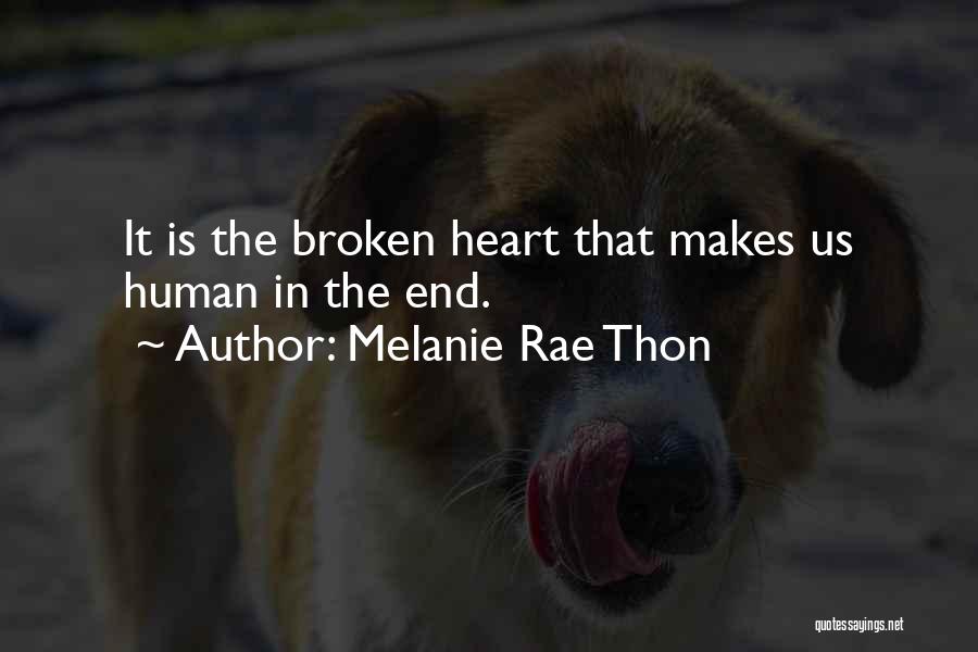 Melanie Rae Thon Quotes 226367