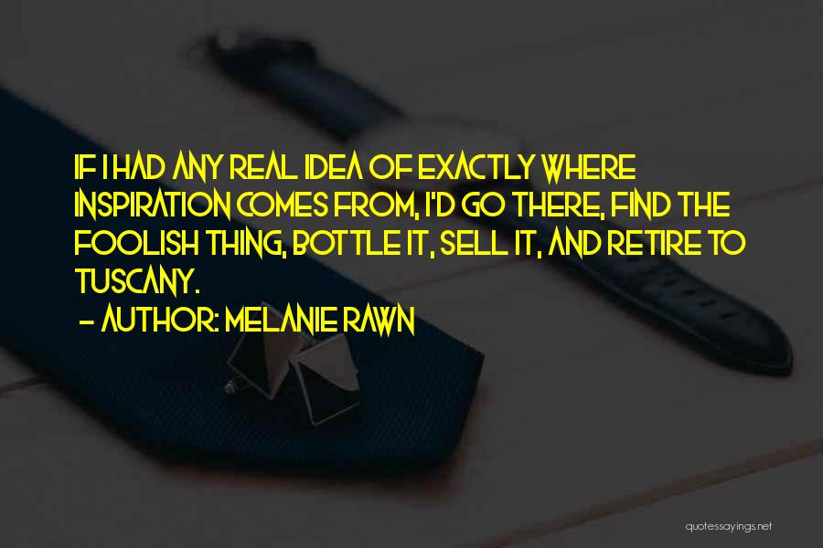 Melanie Rawn Quotes 1058153