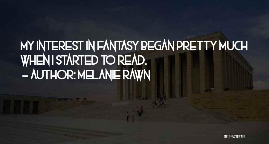 Melanie Rawn Quotes 1380402