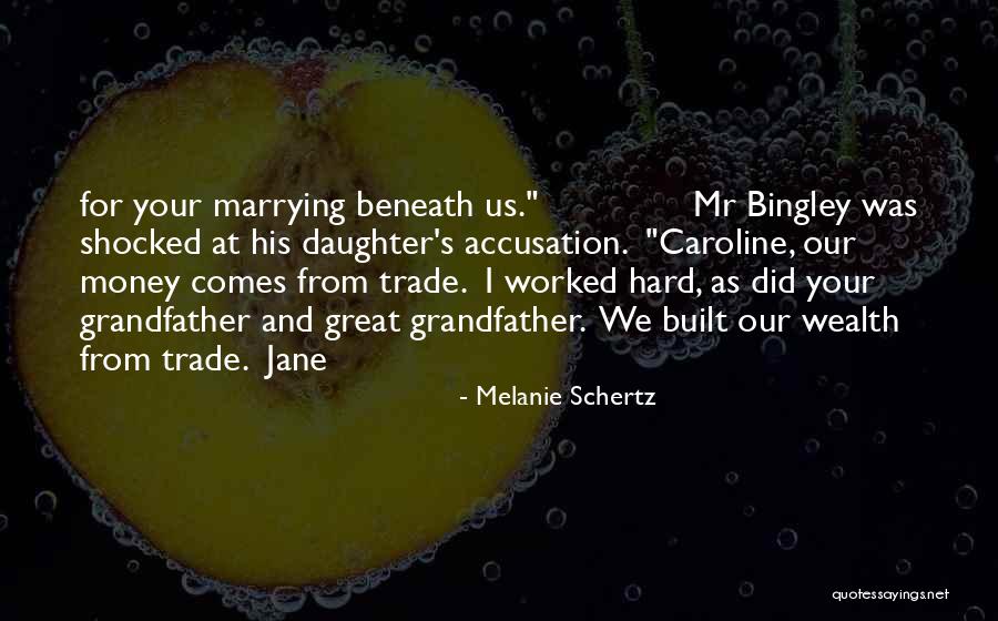 Melanie Schertz Quotes 1148734