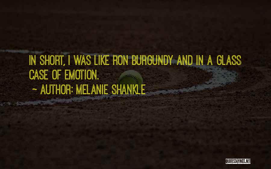 Melanie Shankle Quotes 140067