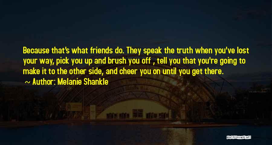 Melanie Shankle Quotes 1427045