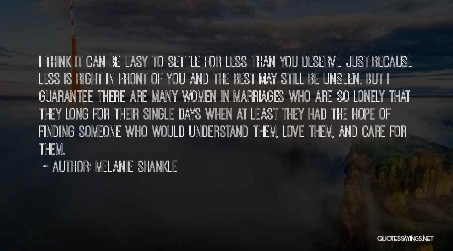 Melanie Shankle Quotes 1563774