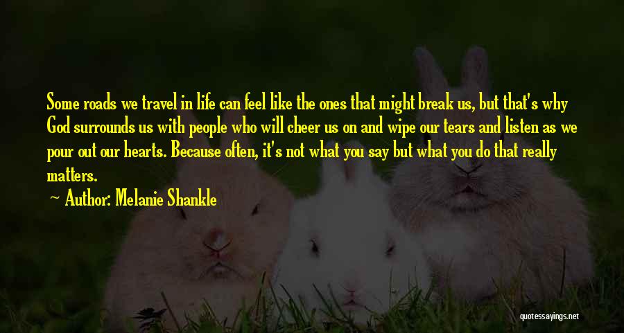 Melanie Shankle Quotes 1872987