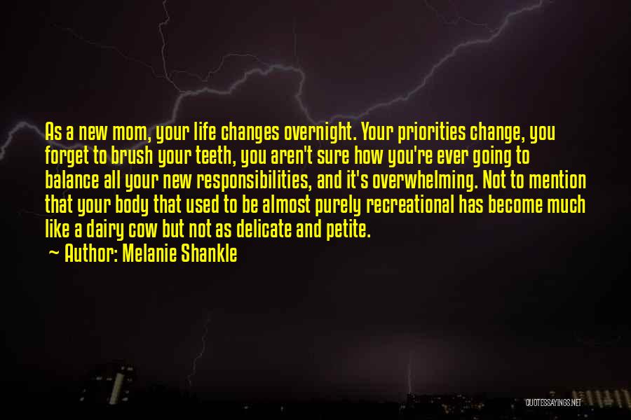 Melanie Shankle Quotes 266189