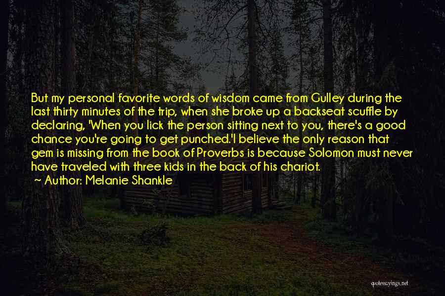 Melanie Shankle Quotes 292207