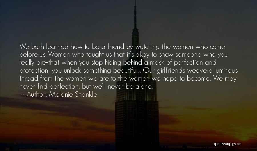 Melanie Shankle Quotes 425212