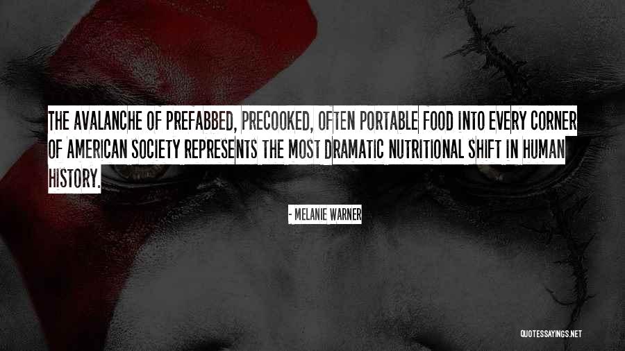 Melanie Warner Quotes 829020