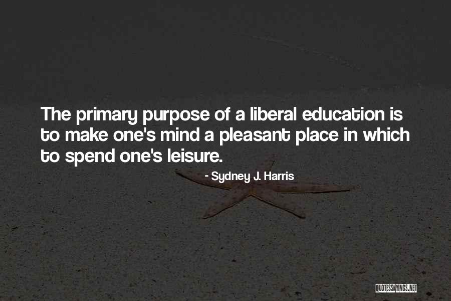 Melannie Denise Quotes By Sydney J. Harris Melannie Denise Quotes By Sydney J. Harris