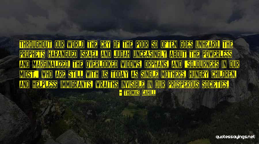 Melantha Quotes By Thomas Cahill Melantha Quotes By Thomas Cahill
