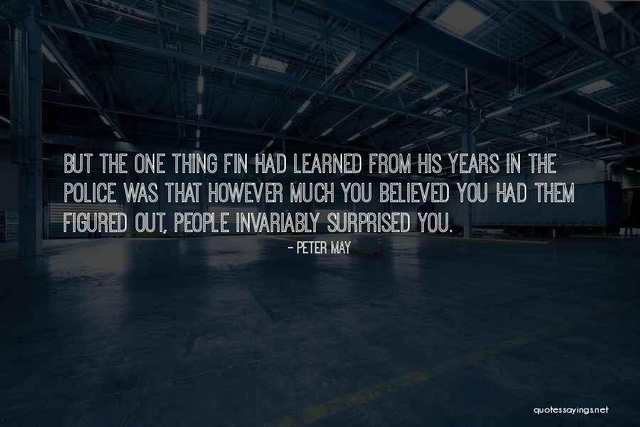 Melanye Smith Quotes By Peter May Melanye Smith Quotes By Peter May