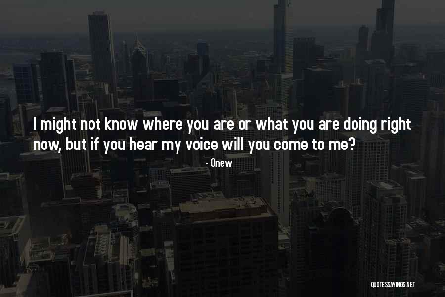 Melashenko Singers Quotes By Onew Melashenko Singers Quotes By Onew