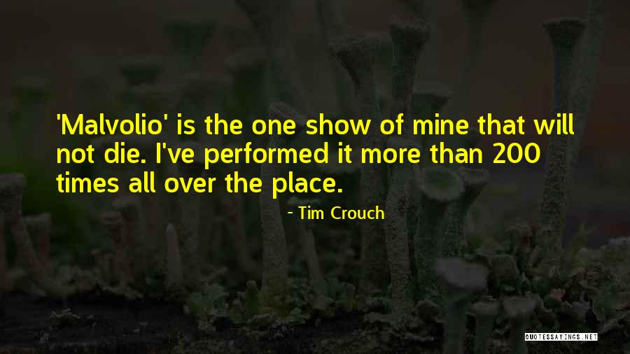 Melayani Quotes By Tim Crouch Melayani Quotes By Tim Crouch