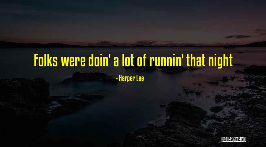 Melaza Definicion Quotes By Harper Lee