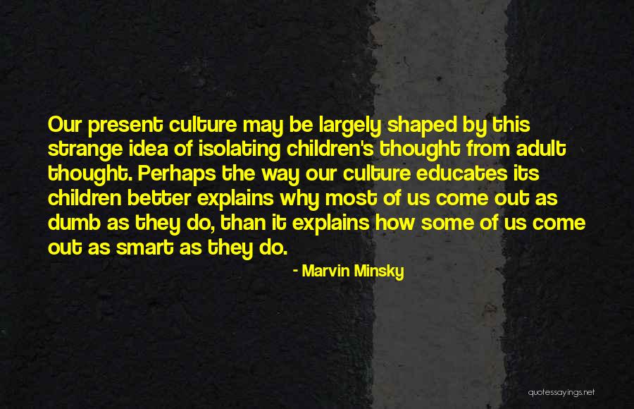 Melaza En Quotes By Marvin Minsky Melaza En Quotes By Marvin Minsky