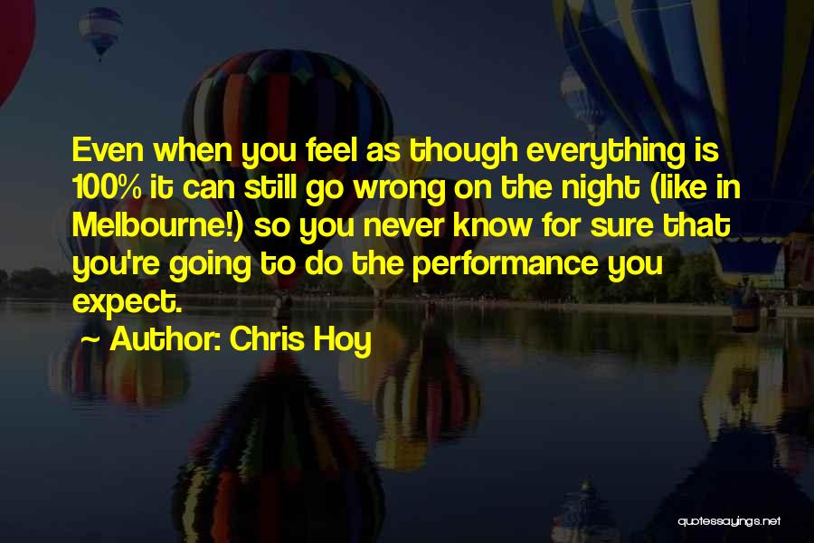 Melbourne Quotes By Chris Hoy