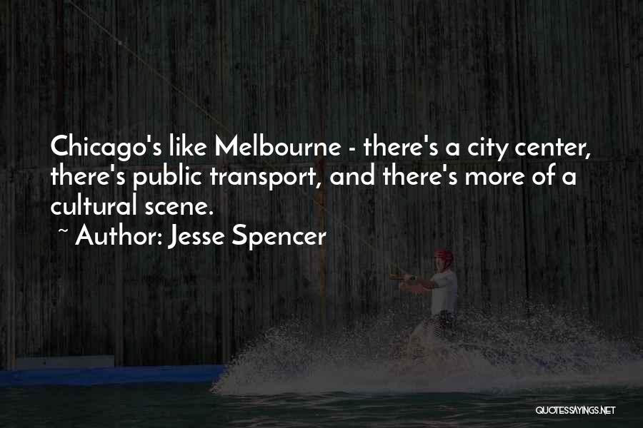 Melbourne Quotes By Jesse Spencer