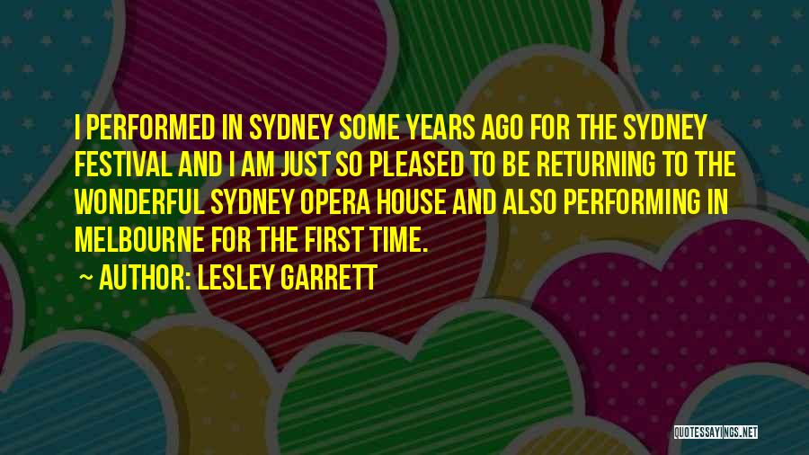 Melbourne Quotes By Lesley Garrett