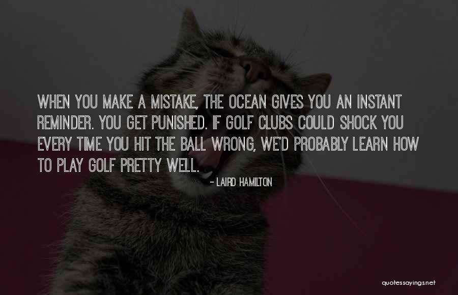 Melchers Trailer Quotes By Laird Hamilton Melchers Trailer Quotes By Laird Hamilton