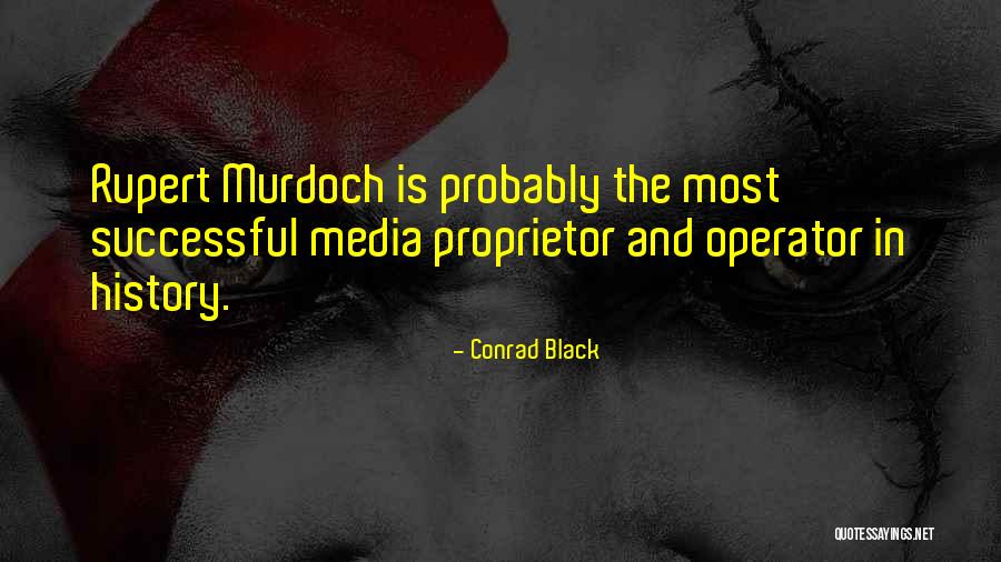 Melchiades Quotes By Conrad Black Melchiades Quotes By Conrad Black