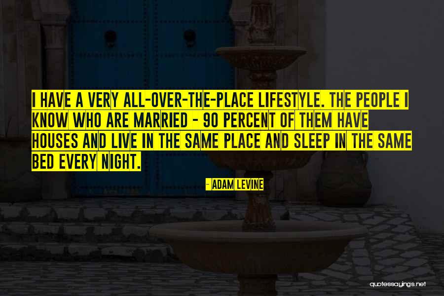 Melchiorre Gerbino Quotes By Adam Levine Melchiorre Gerbino Quotes By Adam Levine