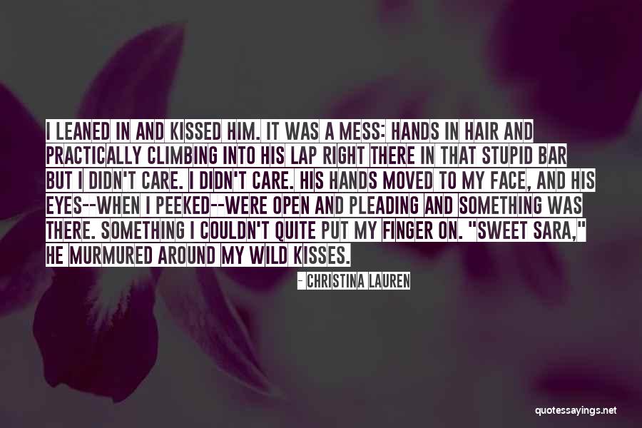 Melchiorre Gerbino Quotes By Christina Lauren Melchiorre Gerbino Quotes By Christina Lauren